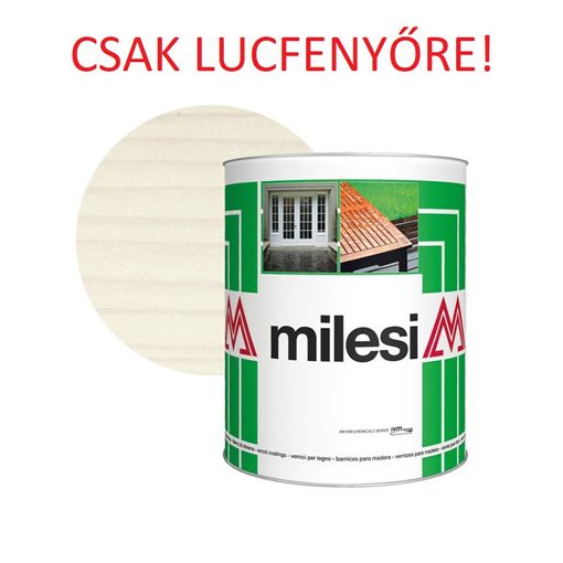 MILESI Viaszos Vékonylazúr FEHÉR 5L (CSAK LUCFENYŐRE!)